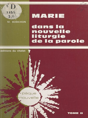 cover image of Marie dans la nouvelle liturgie de la parole. Commentaire et message doctrinal des lectures bibliques eucharistiques (2)